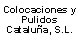 COLOCACIONES Y PULIDOS CATALUÑA, S.L.