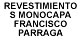 REVESTIMIENTOS MONOCAPA FRANCISCO PARRAGA