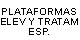PLATAFORMAS ELEV Y TRATAM ESP.