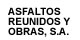 ASFALTOS REUNIDOS Y OBRAS, S.A.